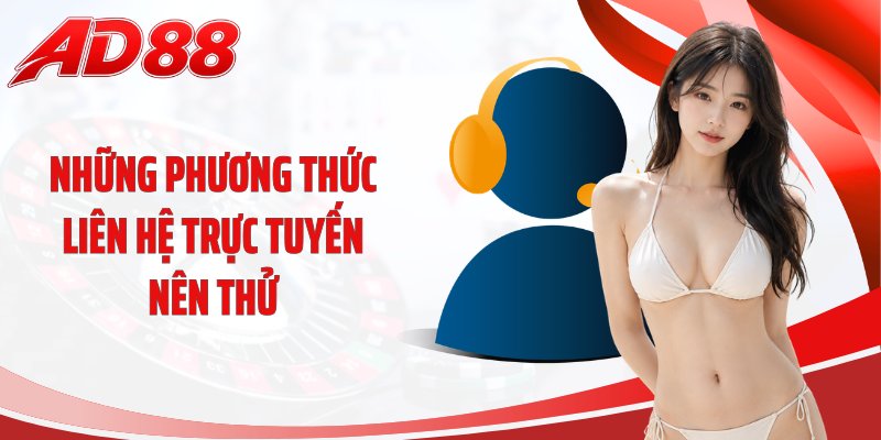 Những phương thức liên hệ trực tuyến nên thử